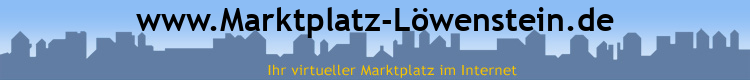 www.Marktplatz-Löwenstein.de